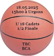 18 05 2025 u 18 cadets tbc bca demi finale acceuil